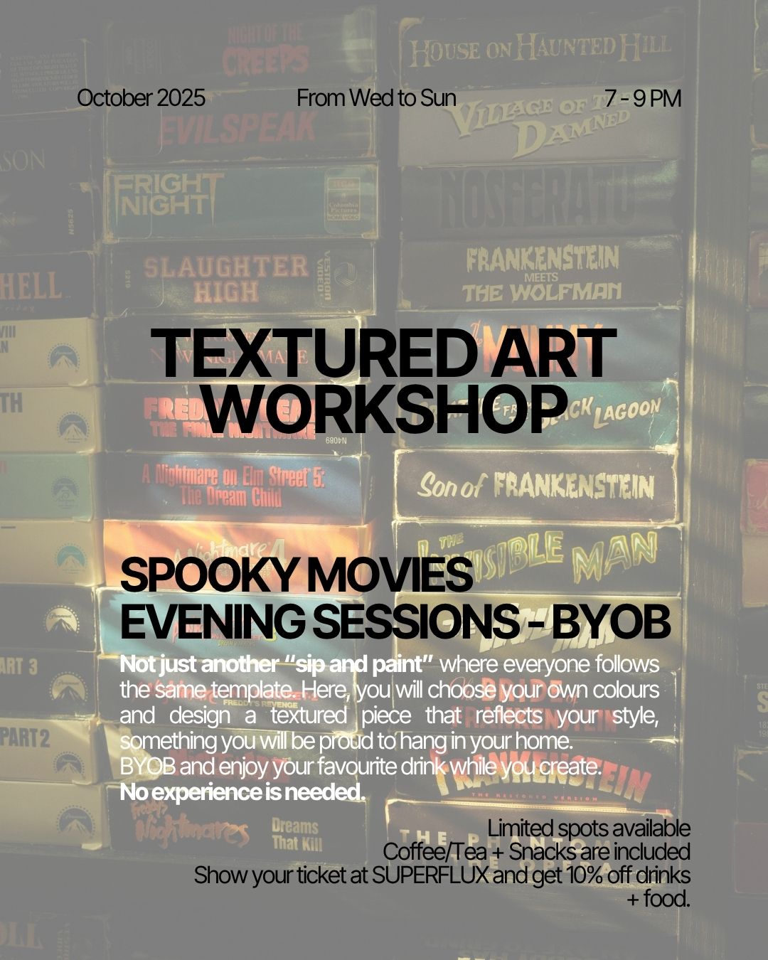Textured Art Workshop (Wed to Sun) · Evening Sessions BYOB · Corkage Fee Included