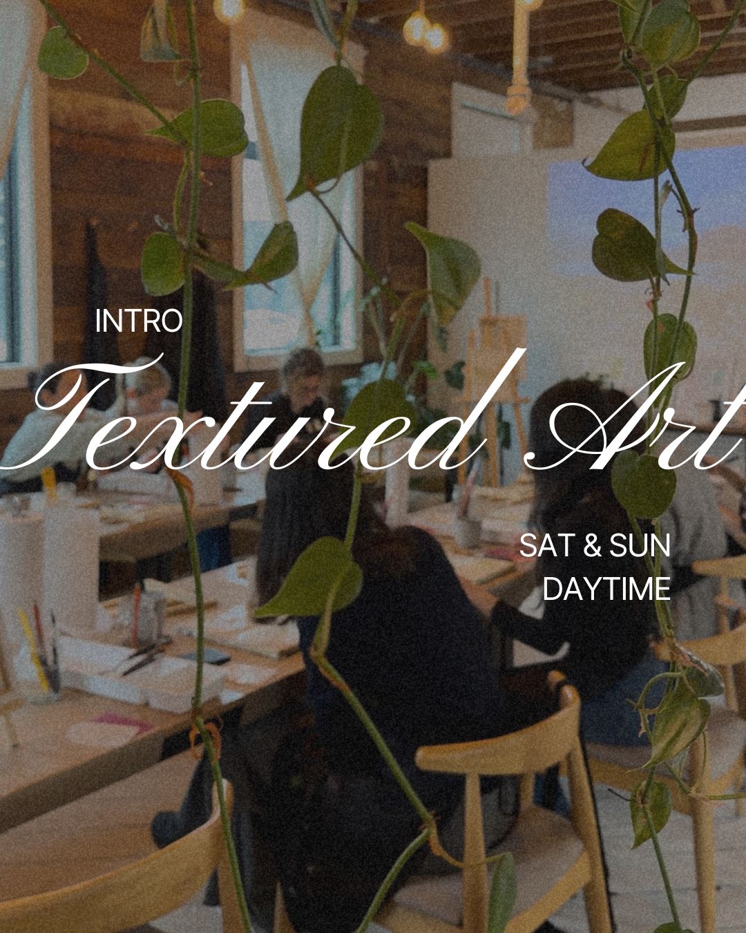 Intro to Textured Art · (Sat & Sun Daytime)