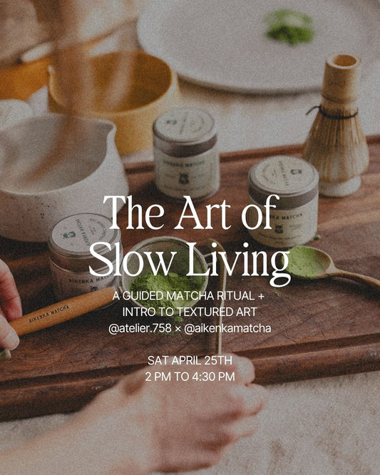 Intro to Textured Art & Matcha Experience with Aikenka Matcha